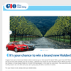 Win 1 of 2 new Holdens + $1,000 to be won monthly!